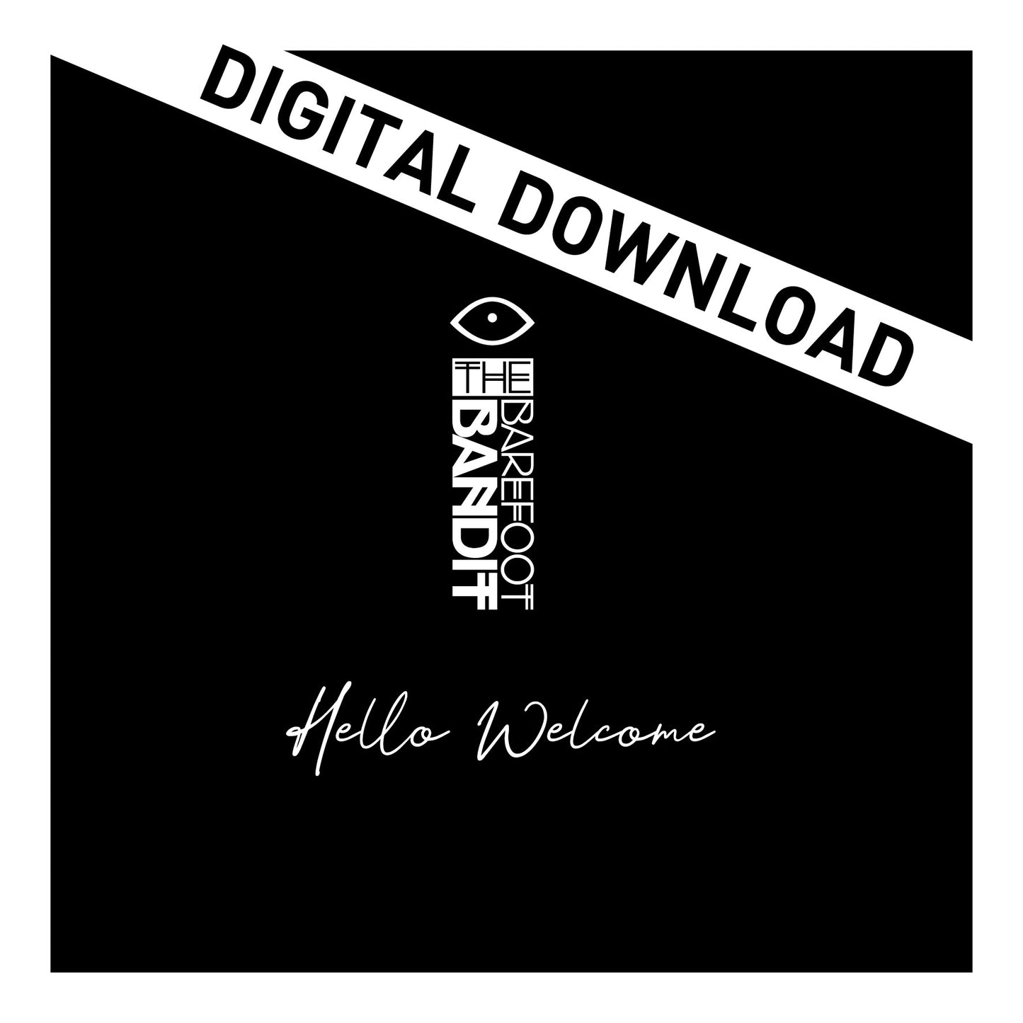 Hello Welcome (Digital Download)